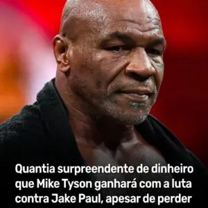 Mike Tyson e Jake Paul protagonizam luta histórica, mas ganhos surpreendem mesmo com derrota