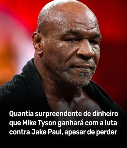 Mike Tyson e Jake Paul protagonizam luta histórica, mas ganhos surpreendem mesmo com derrota
