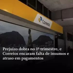Crise sem freio: Correios dobram prejuízo, enfrentam colapso logístico e colocam futuro em xeque