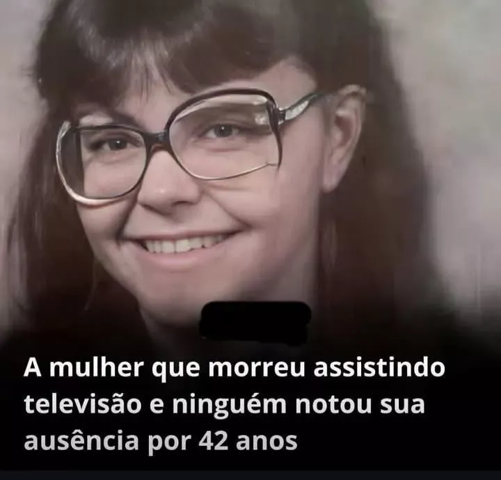 O caso da mulher que morreu vendo TV e só foi encontrada 42 anos depois